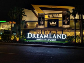 Dreamland Hotel And Lounge